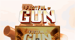 Desktop Screenshot of fistfulofgun.com
